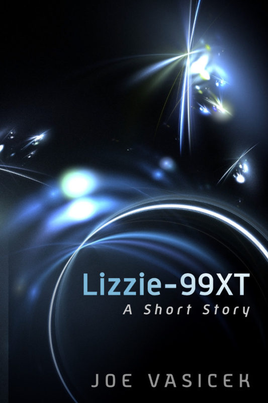 Lizzie-99XT: A Short Story